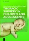 Thoracic Surgery in Children and Adolescents - eBook