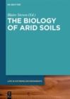 The Biology of Arid Soils - Book