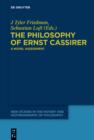 The Philosophy of Ernst Cassirer : A Novel Assessment - eBook