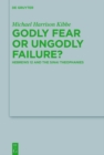 Godly Fear or Ungodly Failure? : Hebrews 12 and the Sinai Theophanies - eBook