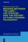 Reading between the lines - Leo Strauss and the history of early modern philosophy - eBook