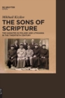 The Sons of Scripture : The Karaites in Poland and Lithuania in the Twentieth Century - Book