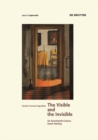 The Visible and the Invisible : On Seventeenth-Century Dutch Painting - Book