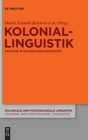 Koloniallinguistik : Sprache in Kolonialen Kontexten - Book