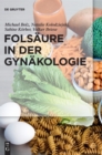 Folsaure in der Gynakologie - Book