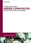 Green Composites : Materials, Manufacturing and Engineering - Book