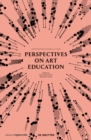 Perspectives on Art Education : Conversations Across Cultures - eBook