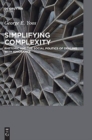 Simplifying Complexity : Rhetoric and the Social Politics of Dealing with Ignorance - Book