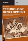 Technology Development : Lessons from Industrial Chemistry and Process Science - Book