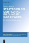 Strategien bei der Pluralbildung im DaZ-Erwerb - Book