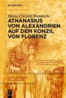 Athanasius von Alexandrien auf dem Konzil von Florenz - Book