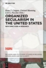 Organized Secularism in the United States : New Directions in Research - Book