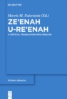 Ze'enah u Re'enah : A Critical Translation into English - eBook