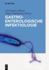 Gastroenterologische Infektiologie - Book