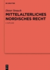Mittelalterliches nordisches Recht : Eine Quellenkunde - Book