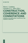 Construction, Coherence and Connotations : Studies on the Septuagint, Apocryphal and Cognate Literature - eBook