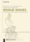 Rogue Waves : Mathematical Theory and Applications in Physics - Book