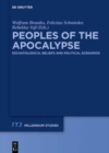 Peoples of the Apocalypse : Eschatological Beliefs and Political Scenarios - Book