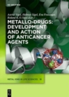 Metallo-Drugs: Development and Action of Anticancer Agents - Book