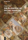 Die Bildsprache Michelangelos - Book