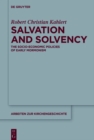 Salvation and Solvency : The Socio-Economic Policies of Early Mormonism - eBook