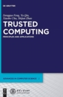 Trusted Computing : Principles and Applications - Book