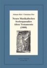 Neues Musikalisches Seelenparadies Alten Testaments (1660) : Kritische Ausgabe und Kommentar. Kritische Edition des Notentextes - Book