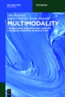 Multimodality : Foundations, Research and Analysis - A Problem-Oriented Introduction - eBook