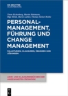 Personalmanagement, F?hrung und Change-Management - Book