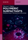 Polymeric Surfactants : Dispersion Stability and Industrial Applications - eBook