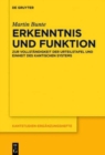 Erkenntnis und Funktion : Zur Vollstandigkeit der Urteilstafel und Einheit des kantischen Systems - Book