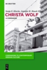 Christa Wolf : A Companion - Book