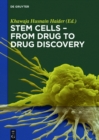 Stem Cells - From Drug to Drug Discovery - eBook