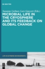 Microbial Life in the Cryosphere and Its Feedback on Global Change - Book
