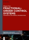 Fractional-Order Control Systems : Fundamentals and Numerical Implementations - Book