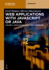 Web Applications with Javascript or Java : Volume 2: Associations and Class Hierarchies - eBook