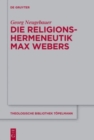 Die Religionshermeneutik Max Webers - Book