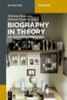 Biography in Theory : Key Texts with Commentaries - eBook