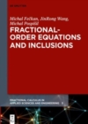 Fractional-Order Equations and Inclusions - Book