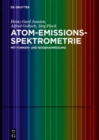 Atom-Emissions-Spektrometrie : mit Funken- und Bogenanregung - Book