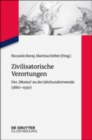 Zivilisatorische Verortungen : Der Westen an Der Jahrhundertwende (1880-1930) - Book