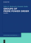 Groups of Prime Power Order. Volume 6 - Book