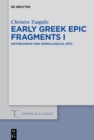 Early Greek Epic Fragments I : Antiquarian and Genealogical Epic - eBook