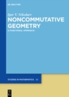 Noncommutative Geometry : A Functorial Approach - eBook