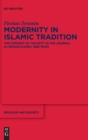 Modernity in Islamic Tradition : The Concept of 'Society' in the Journal al-Manar (Cairo, 1898-1940) - Book