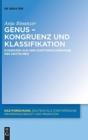 Genus - Kongruenz Und Klassifikation : Evidenzen Aus Dem Zweitspracherwerb Des Deutschen - Book