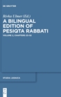 A Bilingual Edition of Pesiqta Rabbati : Volume 2: Chapters 23-52 - Book