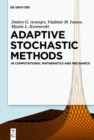 Adaptive Stochastic Methods : In Computational Mathematics and Mechanics - eBook