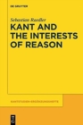 Kant and the Interests of Reason - Book
