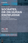 Socrates, or on Human Knowledge : Bilingual Edition - Book